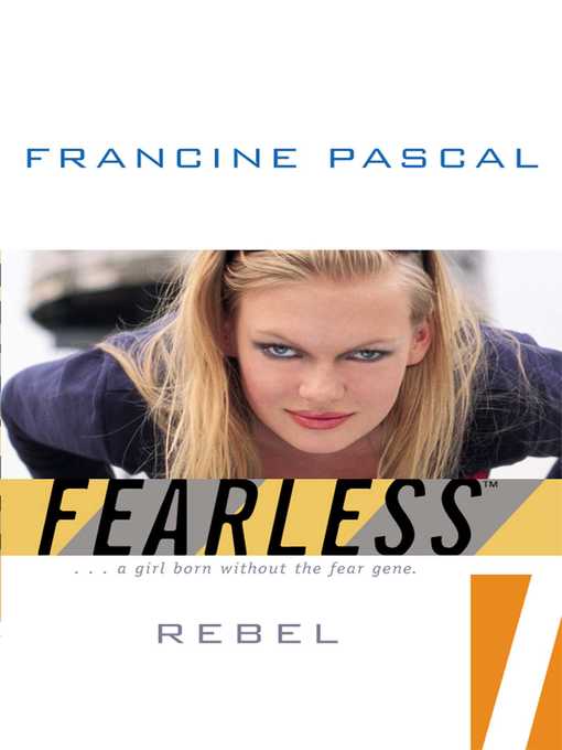 Title details for Rebel by Francine Pascal - Wait list